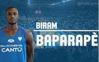 A soli 48 ore dall’esordio in campionato la CAFFE’ AGOSTANI OLGINATE  firma il contratto con Biram BAPARAPE’ che da un mese era aggregato alla squadra di Coach Cilio.